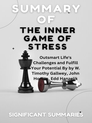 cover image of SUMMARY OF THE INNER GAME OF STRESS
